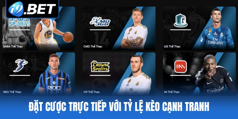 Đặt cược trực tiếp với tỷ lệ kèo cạnh tranh