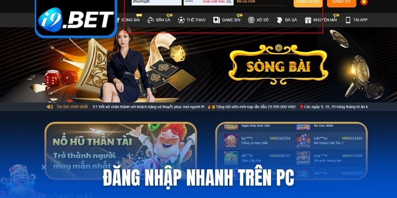 Đăng nhập nhanh trên PC