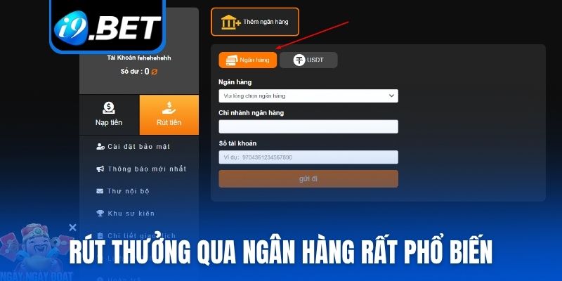 Rút thưởng qua ngân hàng rất phổ biến