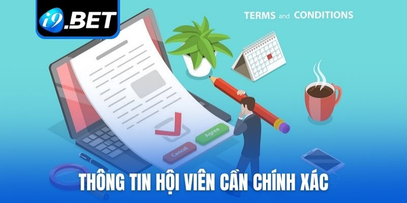 Thông tin hội viên cần chính xác