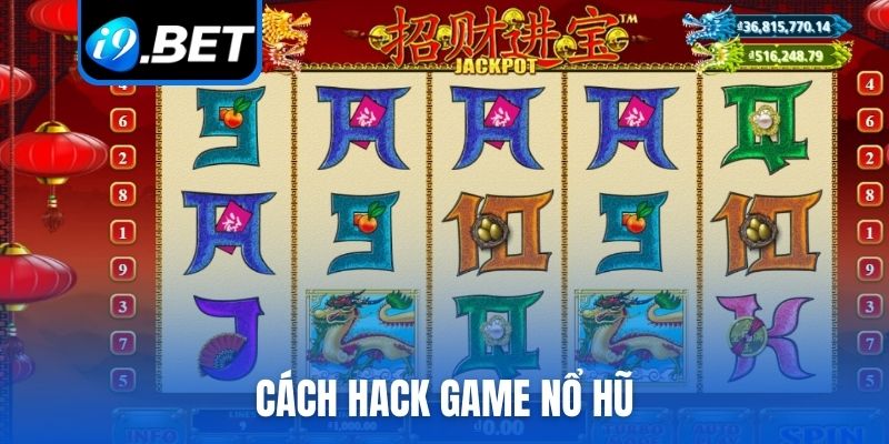 cách hack game nổ hũ