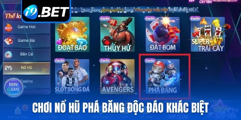 Chơi nổ hũ phá băng độc đáo khác biệt