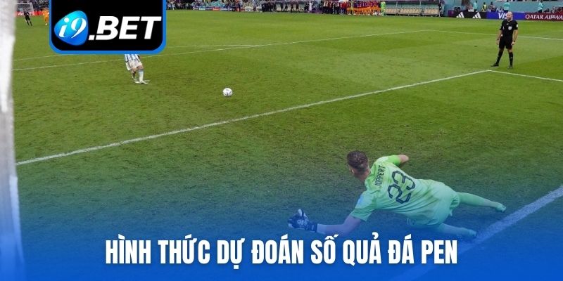 Hình thức dự đoán số quả đá pen