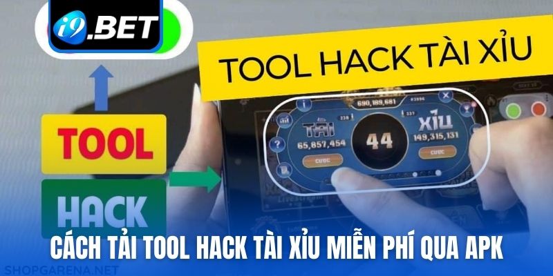 Hướng dẫn cách tải tool hack tài xỉu miễn phí qua APK