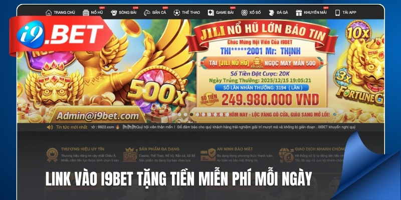 Link vào i9Bet tặng tiền miễn phí mỗi ngày