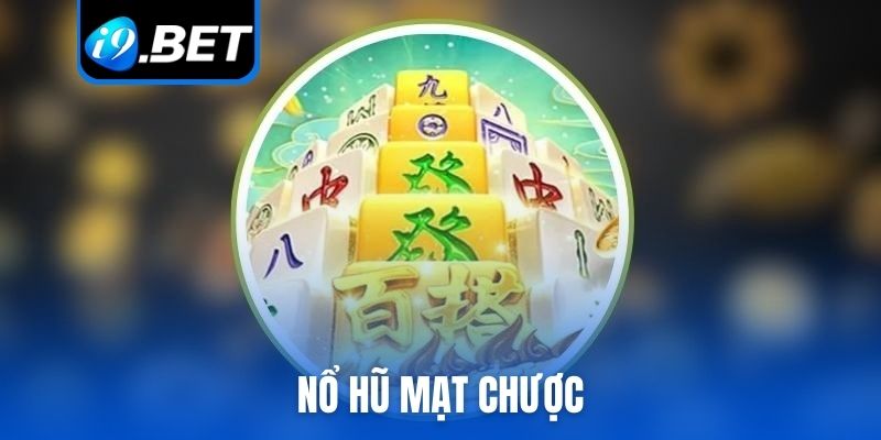 Nổ hũ Mạt Chược